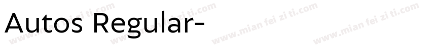 Autos Regular字体转换